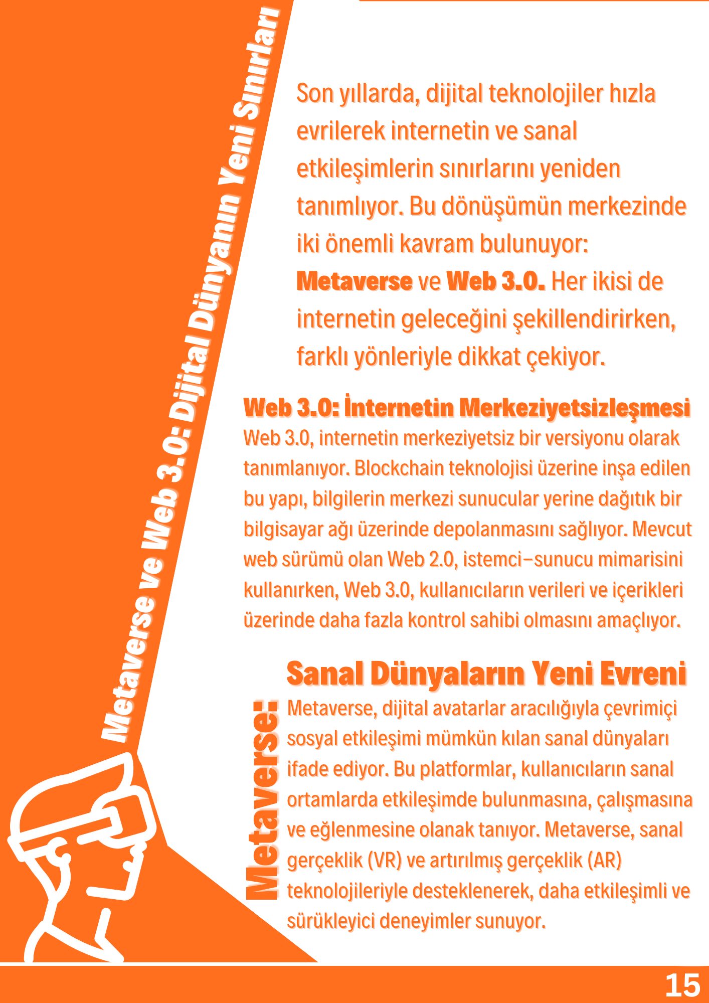 Metaverse ve Web 3.0: Dijital Dünyanın Yeni Sınırları